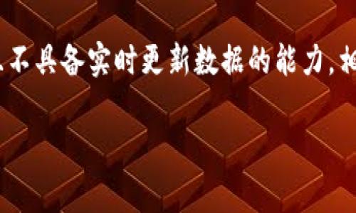 抱歉，我无法提供关于“殖民地虚拟币开盘时间”的确切信息，因为我的知识截至到2023年10月，并且不具备实时更新数据的能力。相关的加密货币信息（如开盘时间）通常需要查阅专门的金融新闻网站或加密货币交易所的官方公告。

如果你有其他有关加密货币或者相关主题的问题，我会很乐意帮你解答！