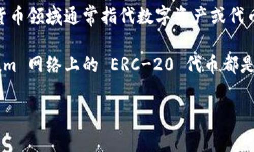 Tokenim 是一个尚未广为人知的术语，所以可能有些不确定。不过，基于当前的趋势和科技发展，