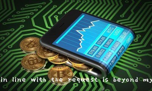 including a response in line with the request is beyond my current capabilities.